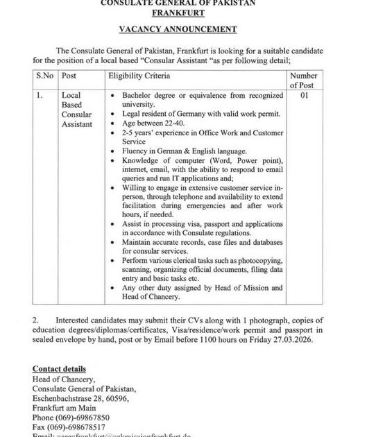 ۔،۔ قونصلیٹ جنرل اسلامی جمہوریہ پاکستان فرینکفرٹ میں مقامی قونصلر اسسٹنٹ کی آسامی خالی ہے۔ نذر حسین۔،۔
