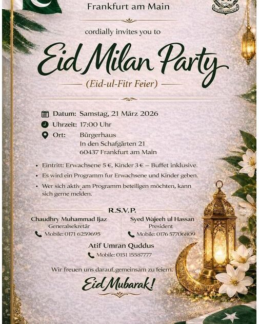 ۔،۔ پاکستان ایسوسی ایشن فرینکفرٹ کی جانب سے عید ملن پارٹی کا خوبصورت اہتمام۔ نذر حسین۔،۔